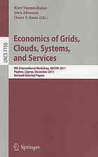 Economics of grids, clouds, systems, and services : 8th International Workshop, GECON 2011, Paphos, Cyprus, December 5, 2011, Revised selected papers