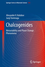 Chalcogenides Metastability and Phase Change Phenomena