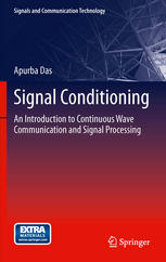 Signal conditioning an introduction to continuous wave communication and signal processing