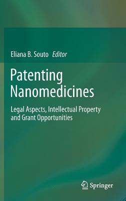 Patenting Nanomedicines