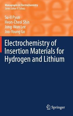 Electrochemistry of Insertion Materials for Hydrogen and Lithium