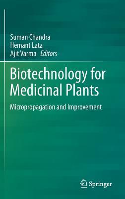 Biotechnology for Medicinal Plants