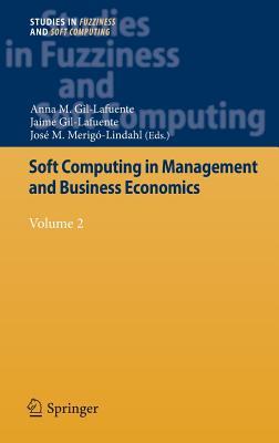 Soft Computing in Management and Business Economics