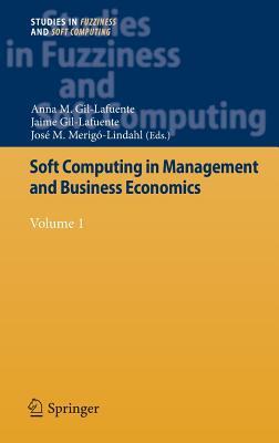 Soft Computing in Management and Business Economics