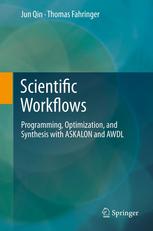 Scientific Workflows Programming, Optimization, and Synthesis with ASKALON and AWDL