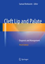 Cleft lip and palate : diagnosis and management