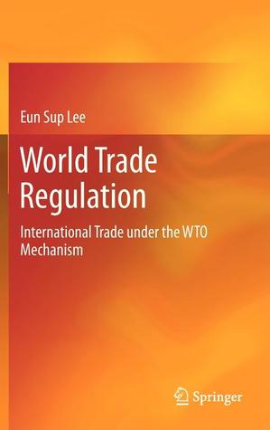 World Trade Regulation