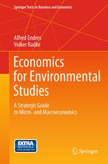 Economics for environmental studies : a strategic guide to micro- and macroeconomics