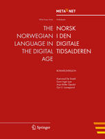 The Norwegian Language in the Digital Age Bokmalsversjon