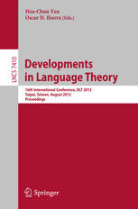 Developments in Language Theory : 16th International Conference, DLT 2012, Taipei, Taiwan, August 14-17, 2012. Proceedings