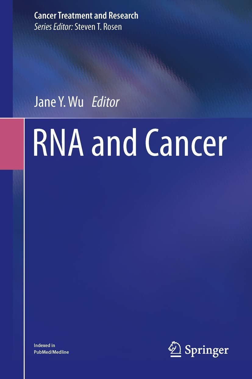 RNA and Cancer (Cancer Treatment and Research, 158)