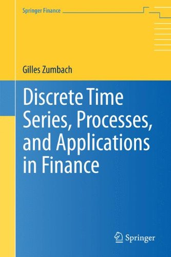 Discrete Time Series, Processes, and Applications in Finance