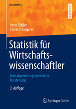 Statistik für Wirtschaftswissenschaftler : eine anwendungsorientierte Darstellung