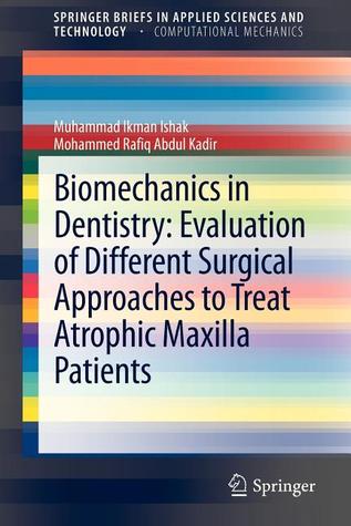 Biomechanics in Dentistry