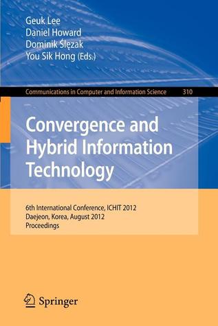 Convergence and Hybrid Information Technology