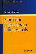 Stochastic Calculus with Infinitesimals