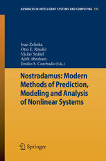 Nostradamus : modern methods of prediction, modeling and analysis of nonlinear systems