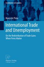 International trade and unemployment : on the redistribution of trade gains when firms matter