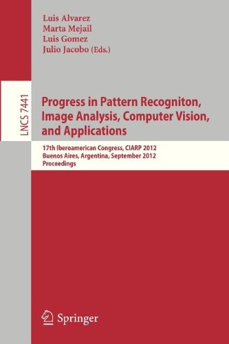 Progress in Pattern Recognition, Image Analysis, Computer Vision, and Applications