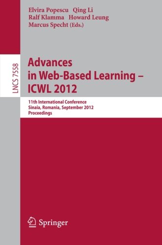 Advances in Web-Based Learning - Icwl 2012