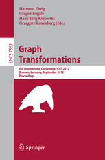 Graph transformations : 6th International Conference, ICGT 2012, Bremen, Germany, September 24-29, 2012. Proceedings