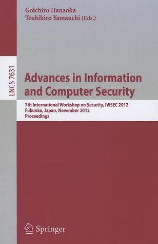 Advances in Information and Computer Security