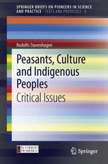 Peasants, Culture and Indigenous Peoples : Critical Issues