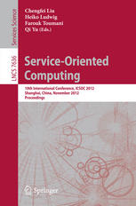 Service-Oriented Computing : 10th International Conference, ICSOC 2012, Shanghai, China, November 12-15, 2012. Proceedings