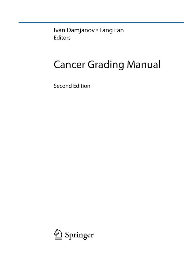 Cancer grading manual