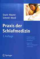 Praxis der Schlafmedizin Schlafstörungen bei Erwachsenen und Kindern Diagnostik, Differenzialdiagnostik und Therapie