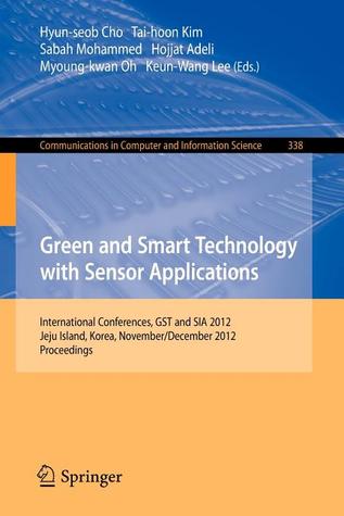 Green and Smart Technology with Sensor Applications