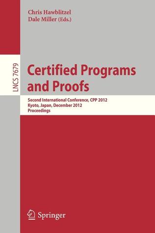 Certified Programs and Proofs