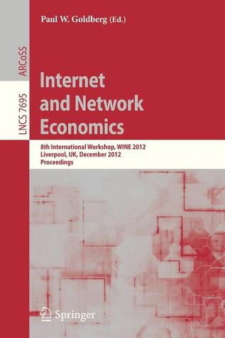 Internet and Network Economics