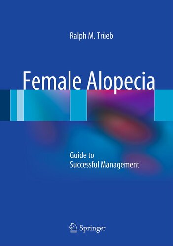 Female alopecia : guide to successful management