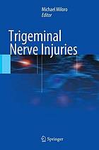 Trigeminal Nerve Injuries