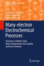 Many-electron Electrochemical Processes Reactions in Molten Salts, Room-Temperature Ionic Liquids and Ionic Solutions