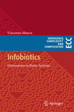 Infobiotics : information in biotic systems