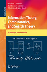 Information theory, combinatorics, and search theory in memory of Rudolf Ahlswede