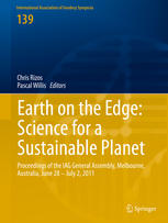 Earth on the edge: science for a sustainable planet : proceedings of the IAG General Assembly, Melbourne, Australia, June 28 - July 2, 2011