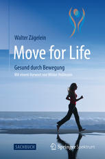 Move for Life Gesund durch Bewegung