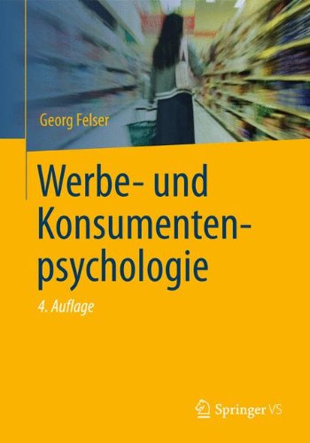 Werbe- Und Konsumentenpsychologie