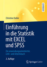 Einfhrung in die statistik mit excel und spss : ein anwendungsorientiertes lehr- und arbeitsbuch.