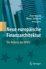 Neue europäische Finanzarchitektur : die Reform der WWU