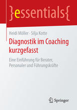 Diagnostik Im Coaching Grundlagen, Analyseebenen, Praxisbeispiele.