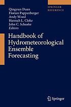 Handbook of Hydrometeorological Ensemble Forecasting