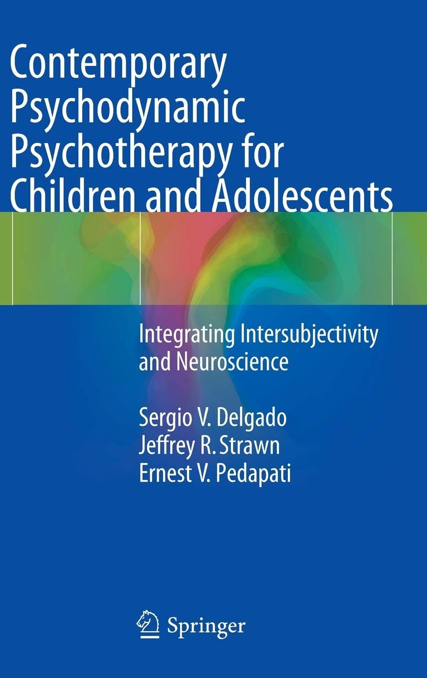 Contemporary Psychodynamic Psychotherapy for Children and Adolescents