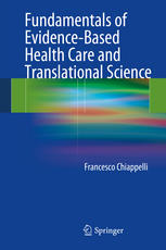 Fundamentals of Evidence-Based Health Care and Translational Science