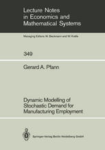 Dynamic modelling of stochastic demand for manufacturing employment