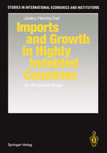 Imports and Growth in Highly Indebted Countries An Empirical Study