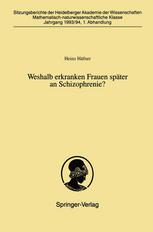 Weshalb erkranken Frauen später an Schizophrenie?